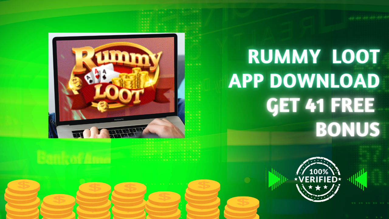Rummy loot app